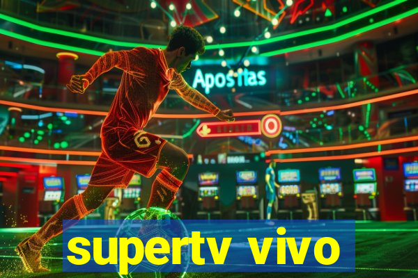 supertv vivo